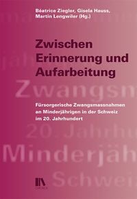 Produktbild: Zwischen Erinnerung und Aufarbeitung