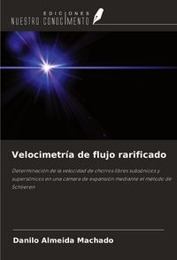 Produktbild: Velocimetr&iacute;a de flujo rarificado
