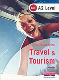 Produktbild: Edexcel A2 GCE Travel and Tourism