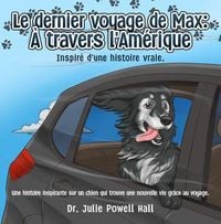 Produktbild: Le dernier voyage de Max: &Agrave; travers l'Am&eacute;rique