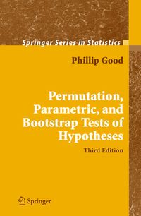 Produktbild: Permutation, Parametric, and Bootstrap Tests of Hypotheses