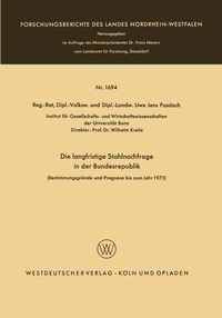 Produktbild: Die langfristige Stahlnachfrage in der Bundesrepublik