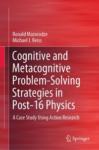 Produktbild: Cognitive and Metacognitive Problem-Solving Strategies in Post-16 Physics