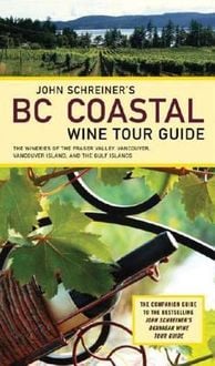 Produktbild: Schreiner, J: John Schreiner's BC Coastal Wine Tour