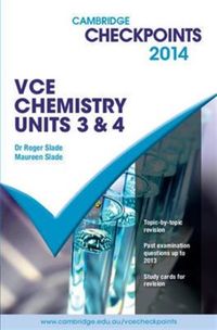 Produktbild: Slade, R: Cambridge Checkpoints VCE Chemistry Units 3 and 4