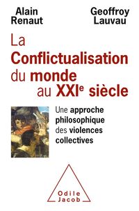 Produktbild: La Conflictualisation du monde au XXIe siecle