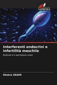 Produktbild: Interferenti endocrini e infertilit&agrave; maschile