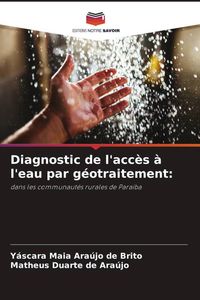 Produktbild: Diagnostic de l'acc&egrave;s &agrave; l'eau par g&eacute;otraitement: