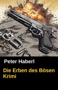 Produktbild: Die Erben des B&ouml;sen
