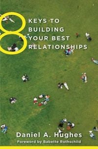 Produktbild: 8 Keys to Building Your Best Relationships