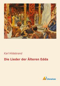 Produktbild: Die Lieder der &Auml;lteren Edda