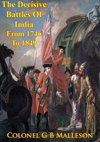 Produktbild: Decisive Battles Of India From 1746 To 1849 Inclusive