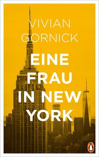 Bild vom Artikel Eine Frau in New York vom Autor Vivian Gornick