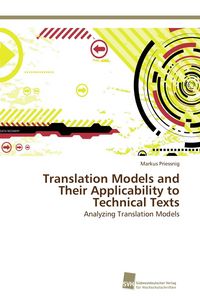 Produktbild: Translation Models and Their Applicability to Technical Texts