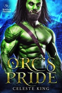 Produktbild: Orc's Pride (Orc Warriors of Protheka, #12)