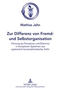 Produktbild: Zur Differenz von Fremd- und Selbstorganisation