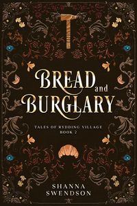 Produktbild: Bread and Burglary (Tales of Rydding Village, #2)