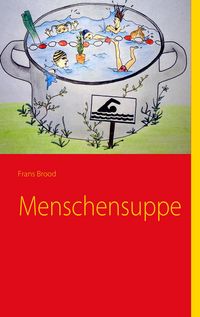Produktbild: Menschensuppe