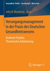 Produktbild: Versorgungsmanagement in der Praxis des Deutschen Gesundheitswesens
