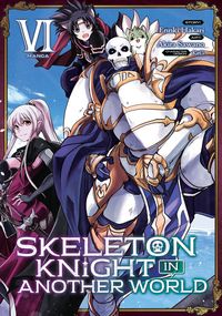 Produktbild: Hakari, E: Skeleton Knight in Another World (Manga) Vol. 6