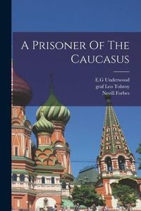Produktbild: A Prisoner Of The Caucasus