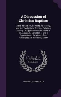 Produktbild: A Discussion of Christian Baptism