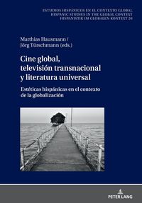 Produktbild: Cine global, televisi&oacute;n transnacional y literatura universal