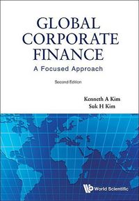 Produktbild: Global Corporate Finance: A Focused Approach (2nd Edition)