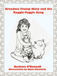 Produktbild: Grandma Frump Kitty and the Raggle-Taggle Gang