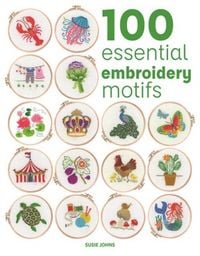 Produktbild: 100 Essential Embroidery Motifs