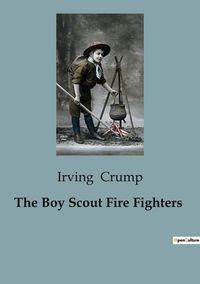 Produktbild: The Boy Scout Fire Fighters