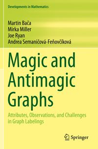 Produktbild: Magic and Antimagic Graphs
