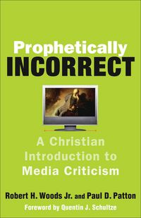 Produktbild: Woods, R: Prophetically Incorrect