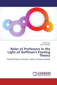 Produktbild: Roles of Professors in the Light of Goffman's Footing Theory