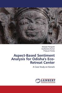 Produktbild: Aspect-Based Sentiment Analysis for Odisha's Eco-Retreat Center