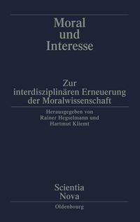 Bild vom Artikel Moral und Interesse vom Autor Rainer Hegselmann