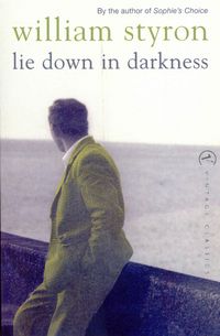 Produktbild: Styron, W: Lie Down In Darkness