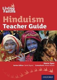 Produktbild: Vyas, N: Living Faiths Hinduism Teacher Guide