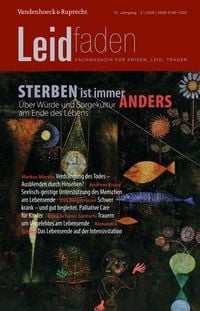 Produktbild: Sterben ist immer anders. &Uuml;ber W&uuml;rde und Sorgekultur am Ende des Lebens
