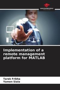 Produktbild: Implementation of a remote management platform for MATLAB