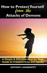 Produktbild: How to Protect Yourself from the Attacks of Demons