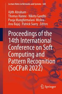 Produktbild: Proceedings of the 14th International Conference on Soft Computing and Pattern Recognition (SoCPaR 2022)