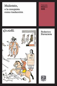 Produktbild: Malintzin, o la conquista como traducci&oacute;n