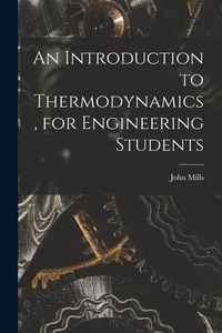 Produktbild: An Introduction to Thermodynamics, for Engineering Students