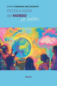 Produktbild: Piccola guida del mondo per bambini