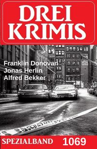 Produktbild: Drei Krimis Spezialband 1069