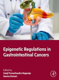 Produktbild: Epigenetic Regulations in Gastrointestinal Cancers