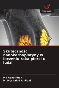 Produktbild: Skuteczno&iquest;&iquest; nanokarboplatyny w leczeniu raka piersi u ludzi