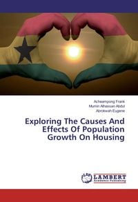 Produktbild: Exploring The Causes And Effects Of Population Growth On Housing