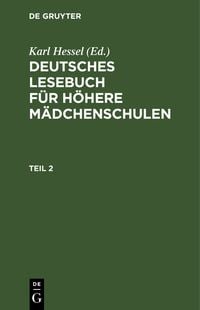 Produktbild: Deutsches Lesebuch f&uuml;r h&ouml;here M&auml;dchenschulen. Teil 2
